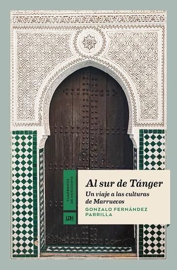 Al sur de Tánger | Fernández Parrilla, Gonzalo | Llibreria La Figaflor - Abrera