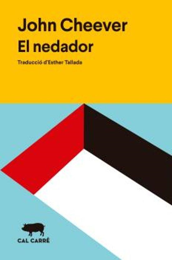 El nedador | Cheever, John | Llibreria La Figaflor - Abrera