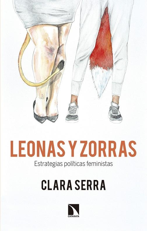 Leonas y zorras | Serra Sánchez, Clara | Llibreria La Figaflor - Abrera