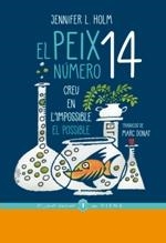 EL PEIX NUMERO 14 | Holm, Jennifer L. | Llibreria La Figaflor - Abrera