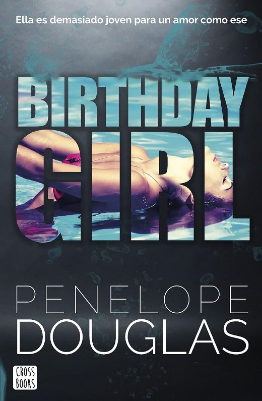 Birthday Girl | Douglas, Penelope | Llibreria La Figaflor - Abrera