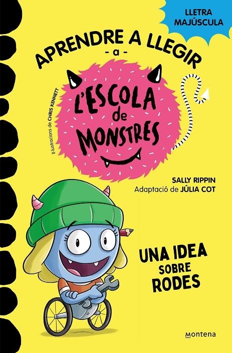 Aprendre a llegir a l'Escola de Monstres 12 - Una idea sobre rodes | Rippin, Sally | Llibreria La Figaflor - Abrera