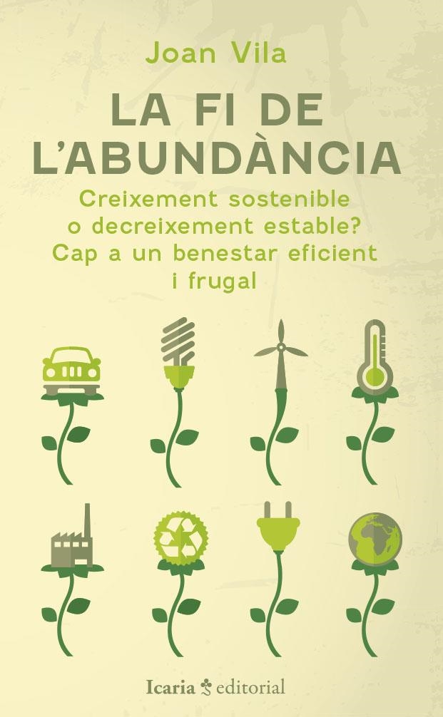 La fi de l'abundància | Vila, Joan | Llibreria La Figaflor - Abrera