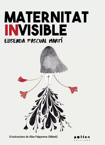 Maternitat invisible | Pascual Martí, Elisenda | Llibreria La Figaflor - Abrera