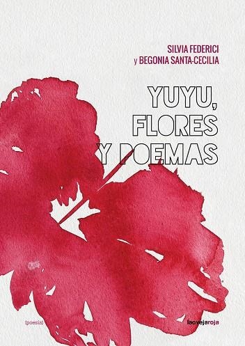 Yuyu, flores y poemas | Federici, Silvia / Santa-Cecilia, Begonia | Llibreria La Figaflor - Abrera