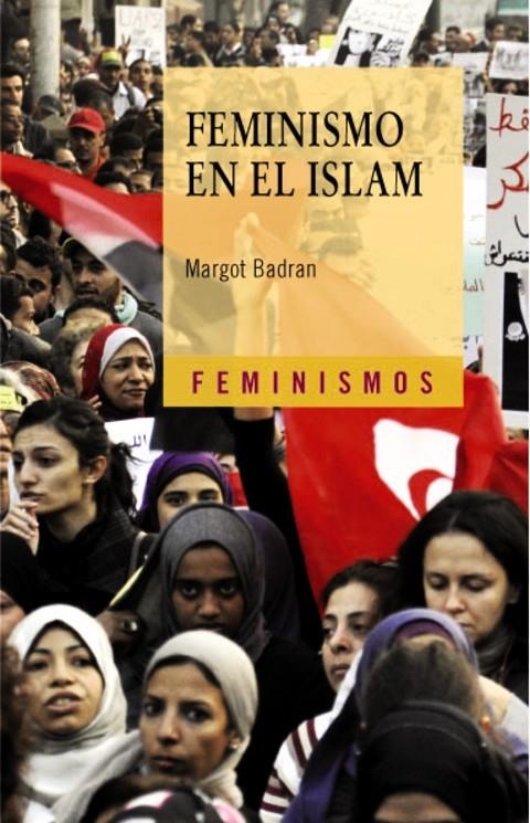 Feminismo en el Islam | Badran, Margot | Llibreria La Figaflor - Abrera