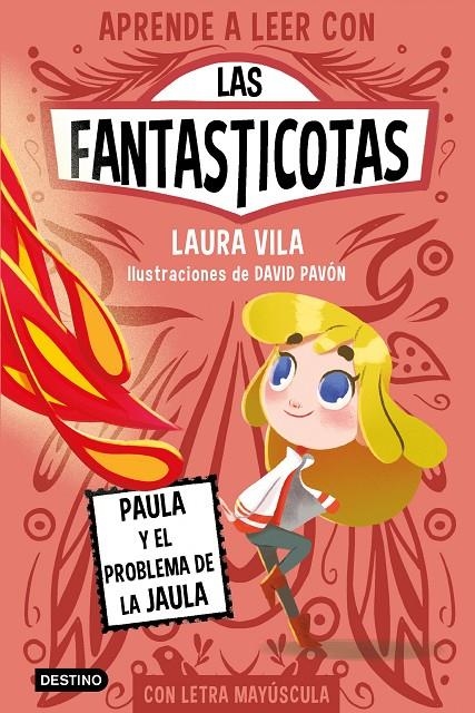 Aprende a leer con Las Fantasticotas 5. Paula y el problema de la jaula | Vila, Laura | Llibreria La Figaflor - Abrera