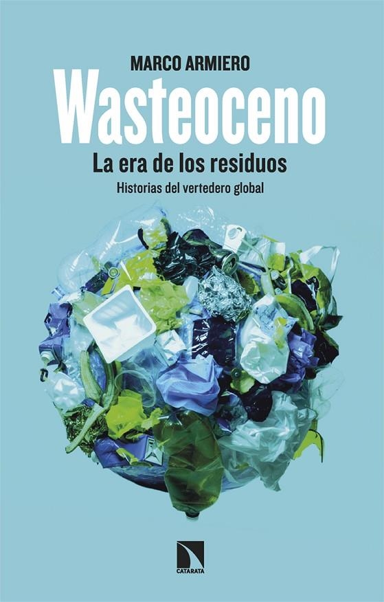 Wasteoceno | Armiero, Marco | Llibreria La Figaflor - Abrera