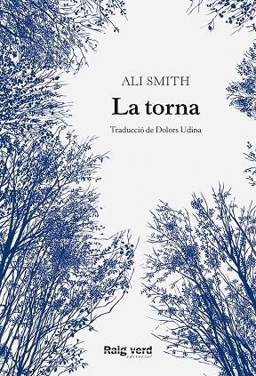 La torna | Smith, Ali | Llibreria La Figaflor - Abrera