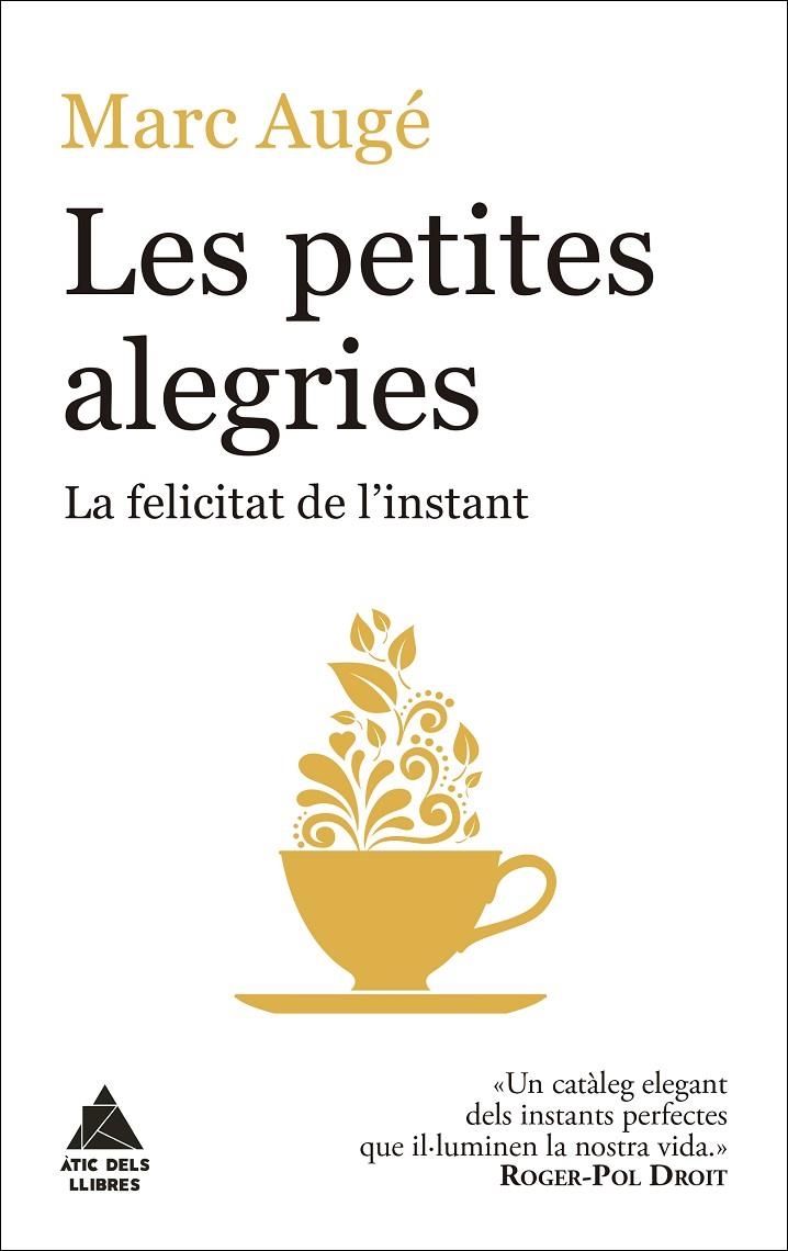 Les petites alegries | Augé, Marc | Llibreria La Figaflor - Abrera