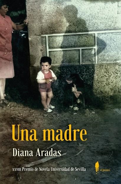 Una madre | Aradas, Diana | Llibreria La Figaflor - Abrera