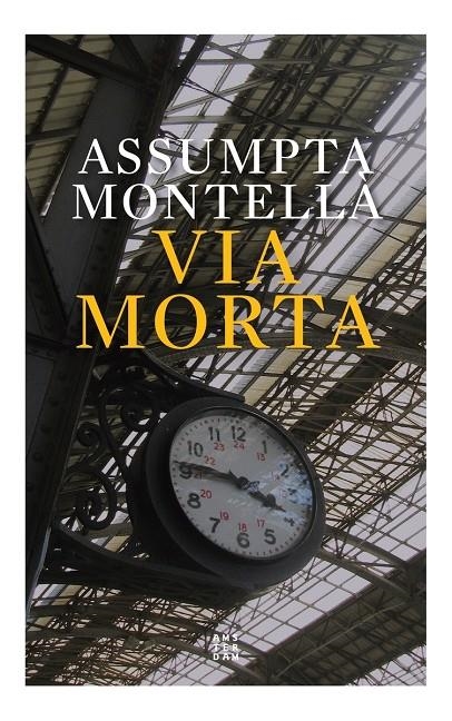 Via morta | Montellà i Carlos, Assumpta | Llibreria La Figaflor - Abrera