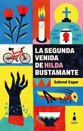 La segunda venida de Hilda Bustamante | Esper, Salomé | Llibreria La Figaflor - Abrera