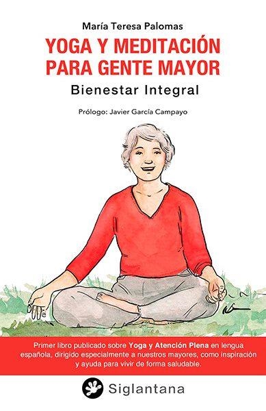 Yoga y meditación para gente mayor | Teresa Palomas, María | Llibreria La Figaflor - Abrera