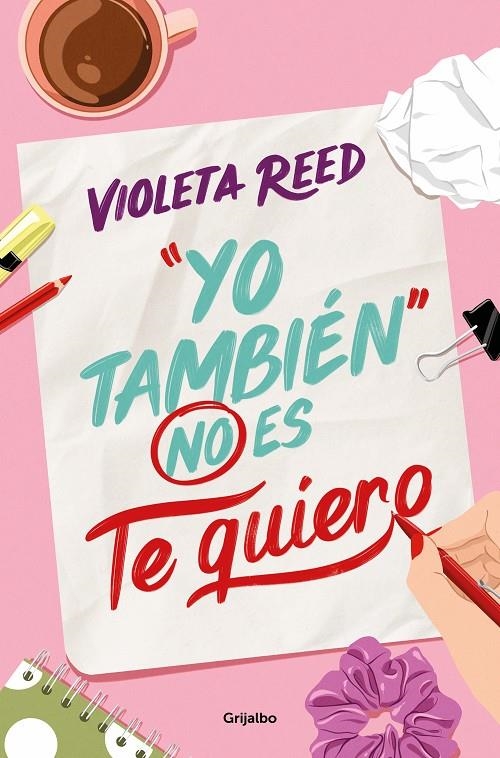 Yo también no es te quiero | Reed, Violeta | Llibreria La Figaflor - Abrera