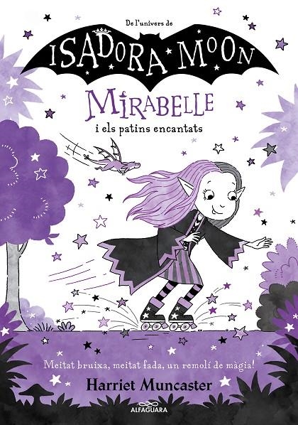 Mirabelle 7 - La Mirabelle i els patins encantats | Muncaster, Harriet | Llibreria La Figaflor - Abrera