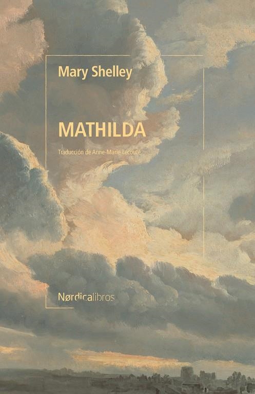 Mathilda | Shelly, Mary | Llibreria La Figaflor - Abrera