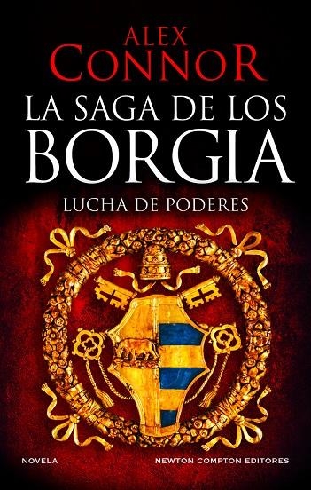 La casa de los Borgia. Lucha de poderes | Connor, Alex | Llibreria La Figaflor - Abrera