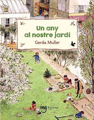 Un any al nostre jardí | Muller, Gerda | Llibreria La Figaflor - Abrera