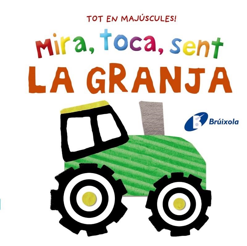 Mira, toca, sent. La granja | AA.VV. | Llibreria La Figaflor - Abrera