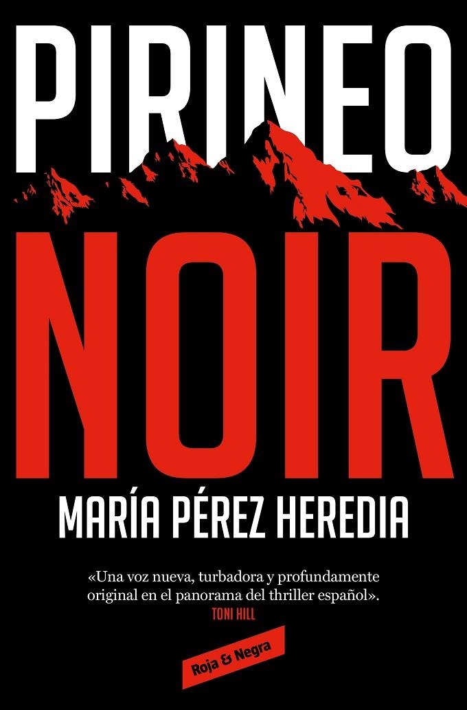 Pirineo Noir | Pérez Heredia, María | Llibreria La Figaflor - Abrera