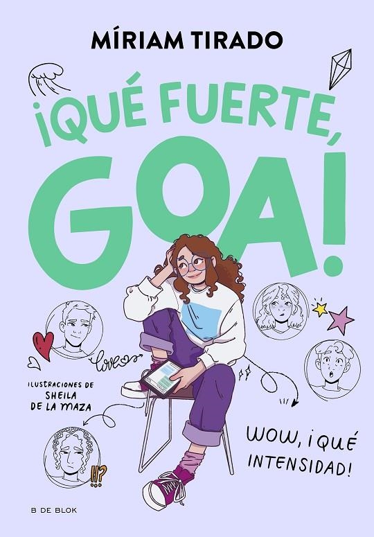 Me llamo Goa 2 - ¡Qué fuerte, Goa! | Tirado, Míriam | Llibreria La Figaflor - Abrera