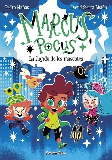 Marcus Pocus 5. La fugida de les mascotes | Mañas, Pedro / Sierra Listón, David | Llibreria La Figaflor - Abrera