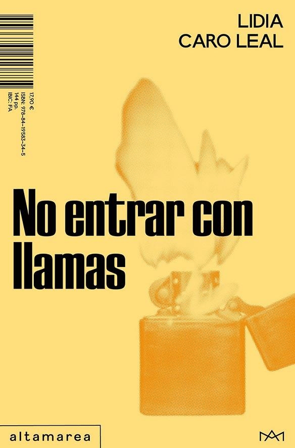 No entrar con llamas | Caro Leal, Lidia | Llibreria La Figaflor - Abrera