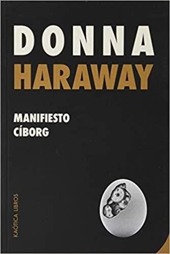 Manifiesto cíborg | Haraway, Donna | Llibreria La Figaflor - Abrera