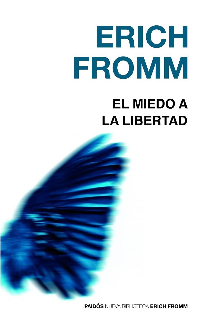 El miedo a la libertad | Fromm, Erich | Llibreria La Figaflor - Abrera