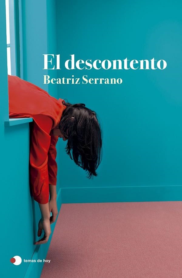 El descontento | Serrano, Beatriz | Llibreria La Figaflor - Abrera