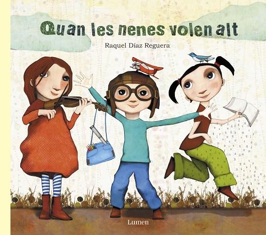 Quan les nenes volen alt | Díaz Reguera, Raquel | Llibreria La Figaflor - Abrera