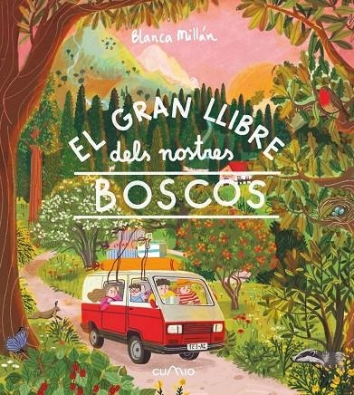 El gran llibre dels nostres boscos | Millán, Blanca | Llibreria La Figaflor - Abrera