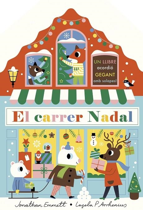 El carrer Nadal. Llibre acordió | Arrhenius, Ingela P. / Emmett, Jonathan | Llibreria La Figaflor - Abrera