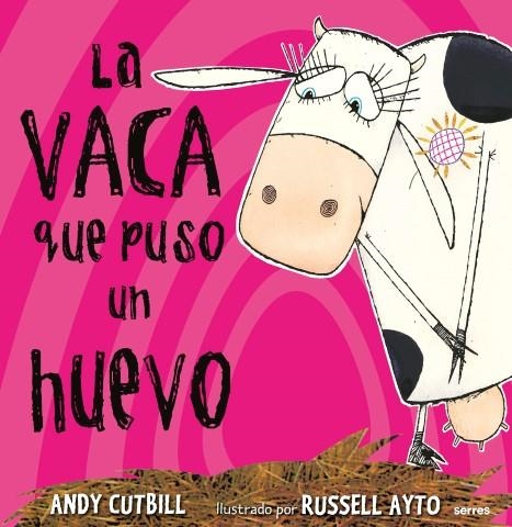 La vaca que puso un huevo | Cutbill, Andy | Llibreria La Figaflor - Abrera