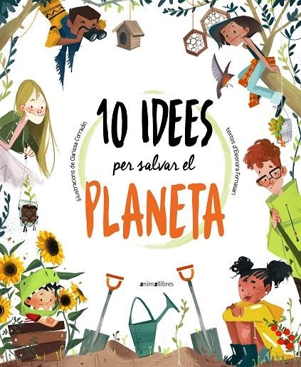 10 idees per salvar el planeta | D'ANNA, GIUSEPPE | Llibreria La Figaflor - Abrera