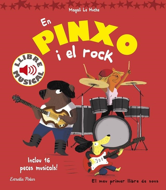 En Pinxo i el rock. Llibre musical | Le Huche, Magali | Llibreria La Figaflor - Abrera