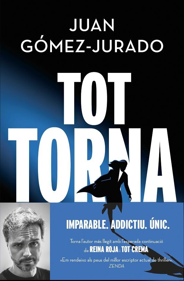 Tot torna (Tot crema 2) | Gómez-Jurado, Juan | Llibreria La Figaflor - Abrera