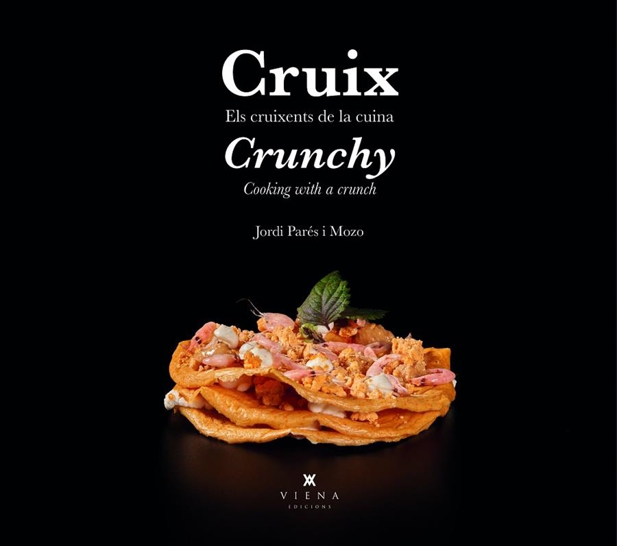 Cruix  / Crunchy | Parés i Mozo, Jordi | Llibreria La Figaflor - Abrera