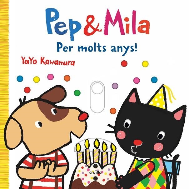 Pep & MIla Per molts anys! | Kawamura, Yayo | Llibreria La Figaflor - Abrera