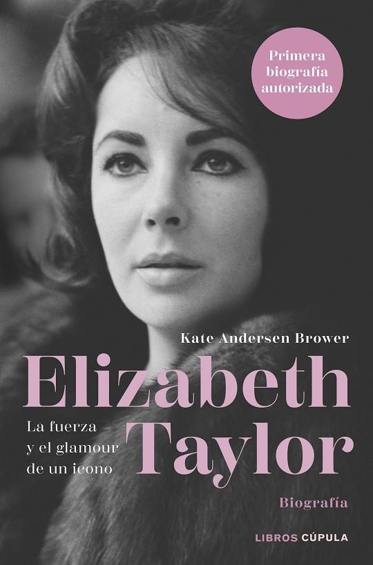 Elizabeth Taylor | Andersen Brower, Kate | Llibreria La Figaflor - Abrera