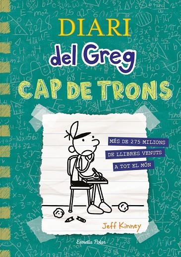 Diari del Greg 18. Cap de trons | Kinney, Jeff | Llibreria La Figaflor - Abrera