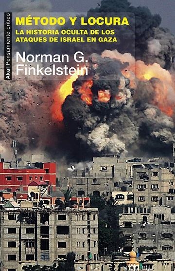 Método y locura | Finkelstein, Norman G. | Llibreria La Figaflor - Abrera