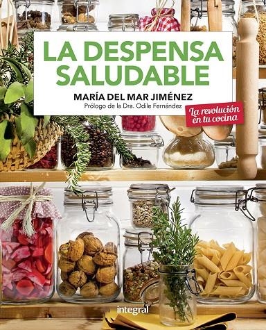 La despensa saludable | Jiménez María Del Mar | Llibreria La Figaflor - Abrera