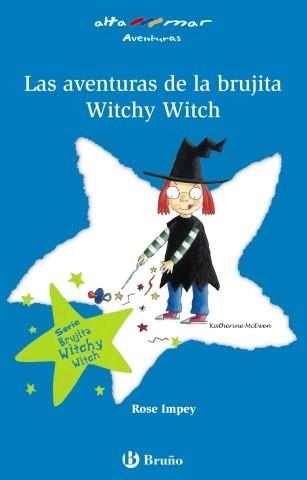 Las aventuras de la brujita Witchy Witch | Impey, Rose | Llibreria La Figaflor - Abrera