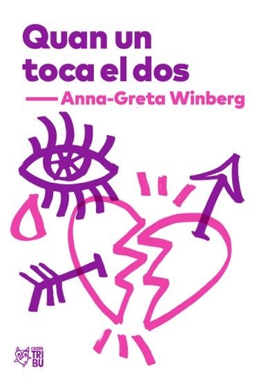 Quan un toca el dos | Winberg, Anna-Greta | Llibreria La Figaflor - Abrera