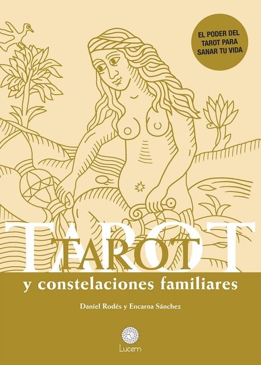 Tarot y Constelaciones familiares | Rodés, Daniel / Sánchez, Encarna | Llibreria La Figaflor - Abrera