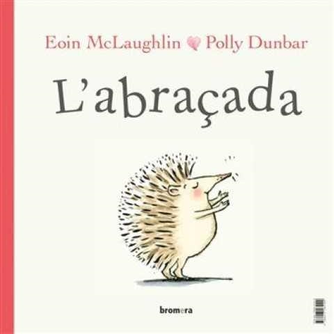 L'abraçada | Eoin McLaughlin | Llibreria La Figaflor - Abrera