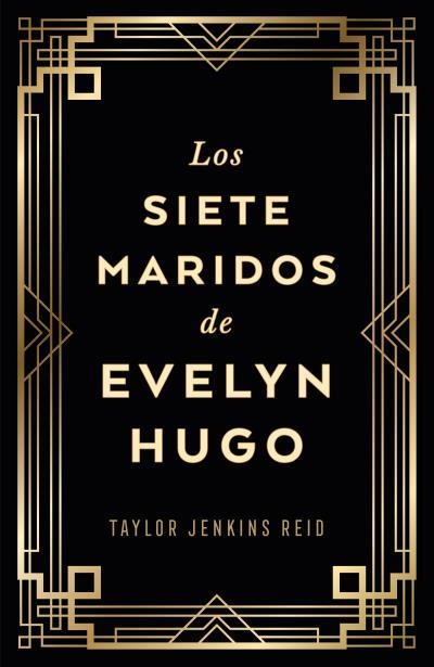 Los siete maridos de Evelyn Hugo (edición coleccionista) | Jenkins Reid, Taylor | Llibreria La Figaflor - Abrera