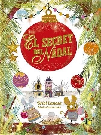 El secret del Nadal | Canosa, Oriol | Llibreria La Figaflor - Abrera